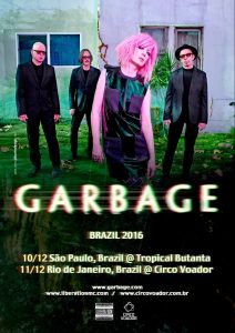 Garbage 2016 no Brasil